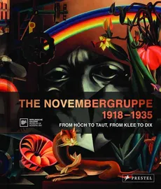 Novembergruppe, 1918-1935 - Ralf Burmeister, Thomas Kohler