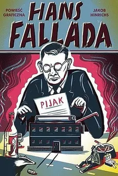 Pijak - Outlet - Hans Fallada, Jakob Hinrichs