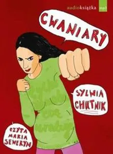 Cwaniary - Sylwia Chutnik