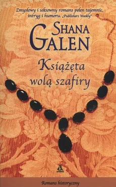 Książęta wolą szafiry - Shana Galen