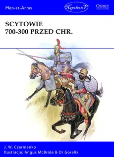 Scytowie 700-300 przed Chr. - J.W. Czernienko