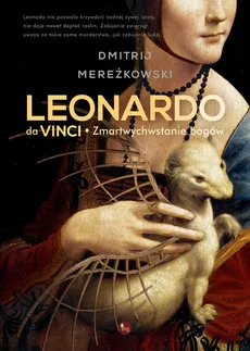 Leonardo da Vinci Zmartwychwstanie bogów - Outlet - Dmitrij Mereżkowski
