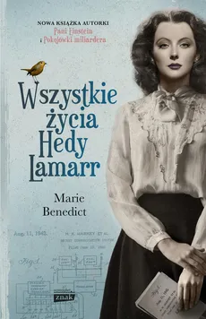 Wszystkie życia Hedy Lamarr - Marie Benedict