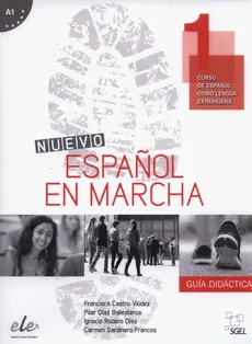 Nuevo Espanol en marcha 1 Guía didáctica - Francisca Castro, Pilar Díaz