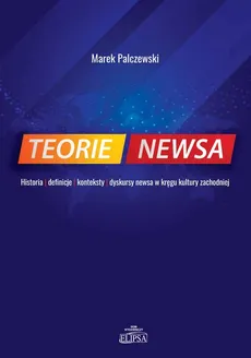 Teorie newsa - Outlet - Marek Palczewski