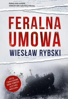 Feralna umowa - Outlet - Wiesław Rybski