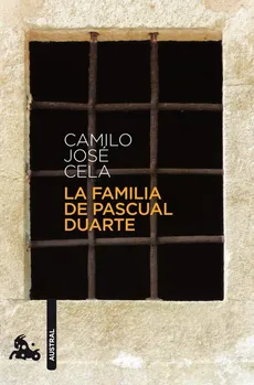 Familia de Pascual Duarte - Camilo Cela