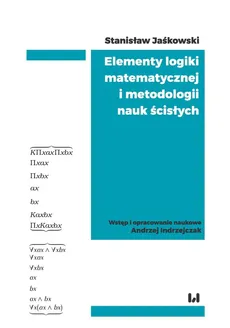 Elementy logiki matematycznej i metodologii nauk ścisłych - Outlet - Stanisław Jaśkowski