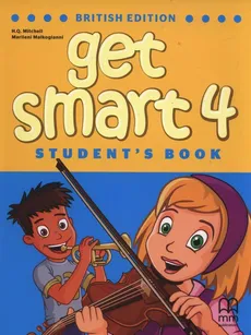 Get Smart 4 Student's Book - Marileni Malgogianni, H.Q. Mitchell