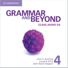 Grammar and Beyond 4 Class Audio CD - Outlet - Bunting John D., Luciana Diniz, Randi Reppen