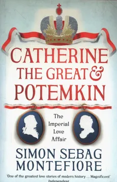 Catherine the Great & Potemkin - Outlet - Montefiore Simon Sebag