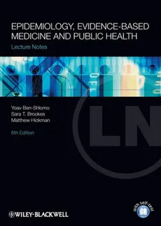 Lecture Notes Epidemiology, Evidence-based Medicine and Public Health