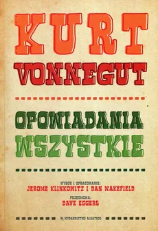 Opowiadania wszystkie - Outlet - Kurt Vonnegut