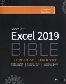 Excel 2019 Bible - Outlet - Michael Alexander, Richard Kusleika, John Walkenbach