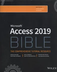 Access 2019 Bible - Outlet - Michael Alexander, Richard Kusleika