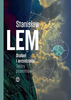 Diabeł i arcydzieło - Outlet - Stanisław Lem