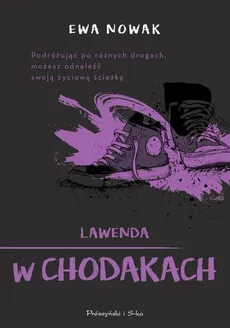Lawenda w chodakach - Outlet - Ewa Nowak