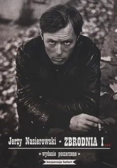 Zbrodnia i… - Jerzy Nasierowski