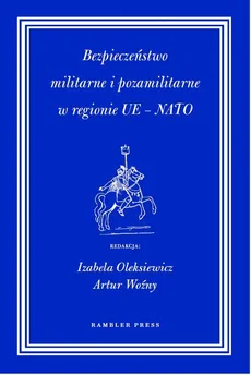 Bezpieczeństwo militarne i pozamilitarne w regionie UE - NATO - Outlet