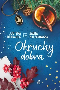 Okruchy dobra - Outlet - Justyna Bednarek, Jagna Kaczanowska