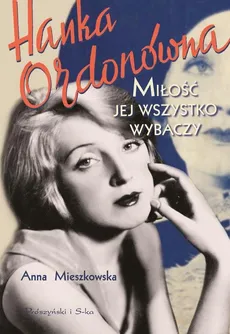 Hanka Ordonówna - Outlet - Anna Mieszkowska