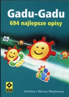 Gadu Gadu 694 najlepsze opisy - Outlet - Ewelina Wasilewska, Marcin Wasilewski