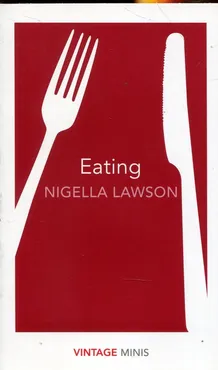 Eating - Outlet - Nigella Lawson