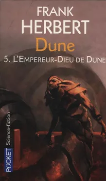 Dune 5 L'Empereur-Dieu de Duna - Frank Herbert