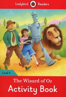 The Wizard of Oz Activity Book Level 4