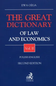 The Great Dictionary of Law and Economics 2 Polish - English - Ewa Ożga