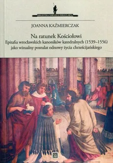 Na ratunek Kościołowi - Joanna Kaźmierczak