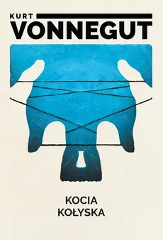 Kocia kołyska - Kurt Vonnegut