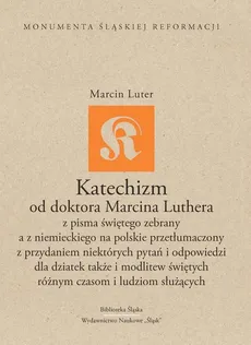 Katechizm od doktora Marcina Luthera - Outlet
