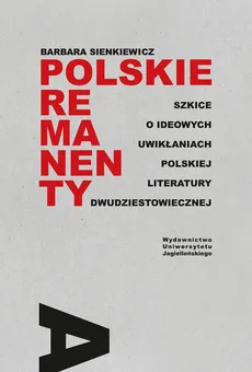 Polskie remanenty - Barbara Sienkiewicz
