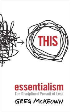 Essentialism - Outlet - Greg McKeown