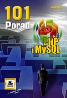 101 porad PHP i MySQL - Outlet - Łukasz Sosna