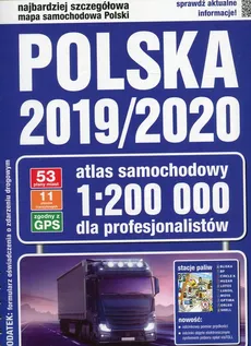 Polska 2019/2020 Atlas samochodowy 1:200 000 dla profesjonalistów - Outlet