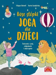 Bose stópki Joga dla dzieci - Karin Lundstrom, Filippa Odeval