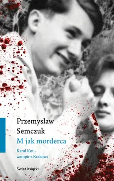 M jak morderca - Outlet - Przemysław Semczuk