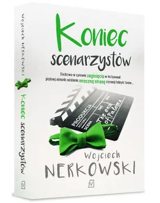 Koniec scenarzystów - Outlet - Wojciech Nerkowski