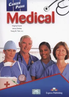 Career Paths Medical Student's Book + Digibook - Jenny Dooley, Virginia Evans, Tran Trang M.