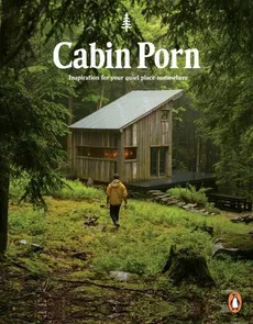 Cabin Porn - Outlet - Zach Klein, Steven Leckart