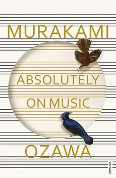 Absolutely on Music - Outlet - Haruki Murakami, Seiji Ozawa