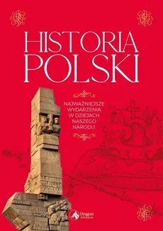 Historia Polski. Najważniejsze daty - Robert Jaworski