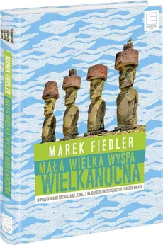 Mała wielka Wyspa Wielkanocna - Outlet - Marek Fiedler