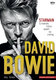 David Bowie STARMAN - Outlet - Paul Trynka