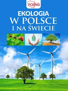Ekologia w Polsce i na świecie - Outlet