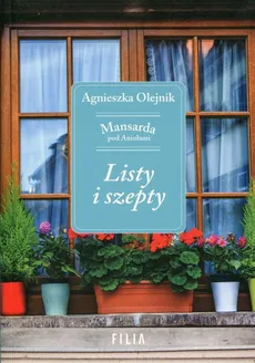 Listy i szepty Mansarda pod Aniołami - Outlet - Agnieszka Olejnik