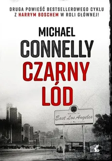 Czarny lód - Outlet - Michael Connelly