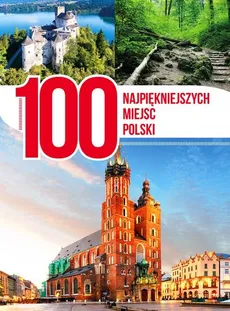 100 najpiękniejszych miejsc Polski - Outlet